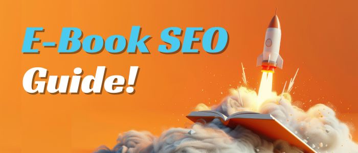 Best eBook SEO to Increase Traffic and Sales